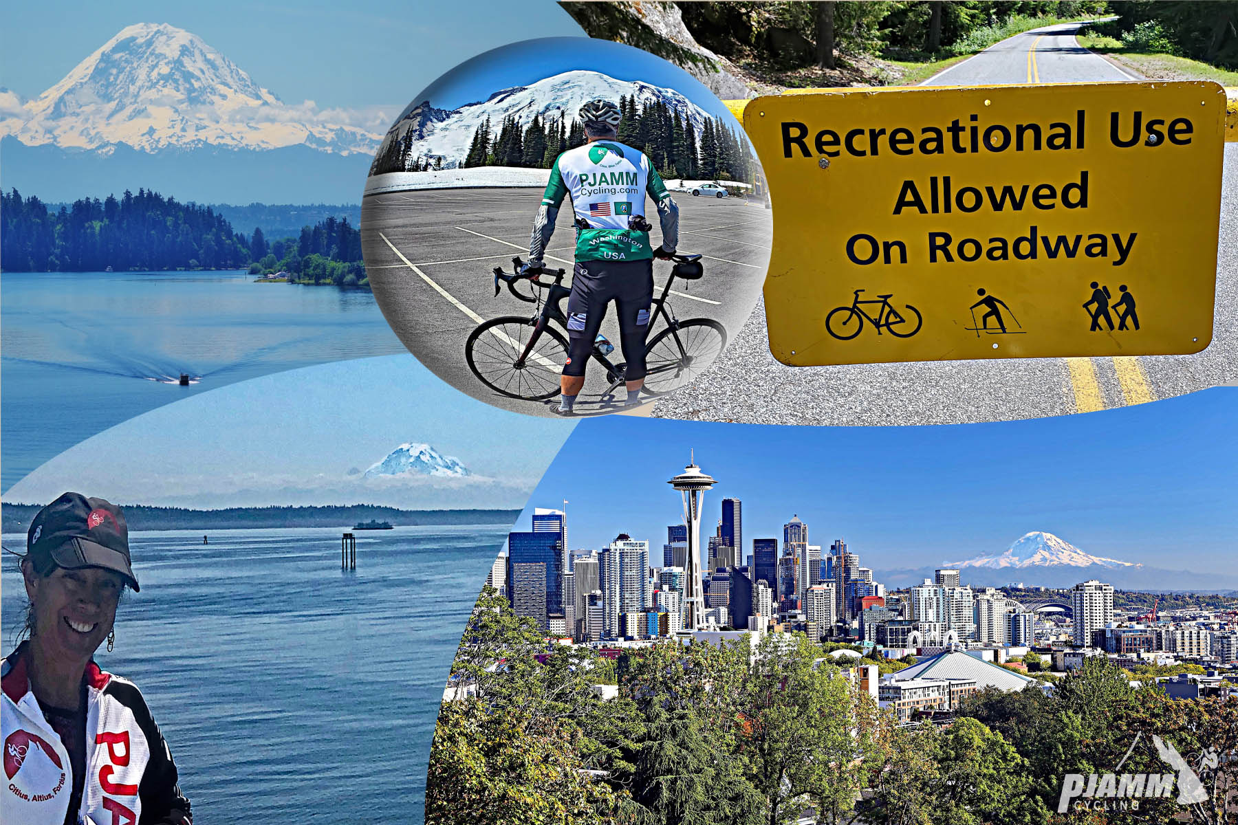 Cycling Mt. Rainier, Sunrise VC, Washington - photo collage, snow covered Mt. Rainier, Seattle city skyline with Mt. Rainier in the background as seen from Kerry Park, cyclist wearing PJAMM Cycling jersey on roadway looking toward Mt. Rainier, up close of sign reading "Recreational Use Allowed on Road Only," PJAMM Cycling logo in corner