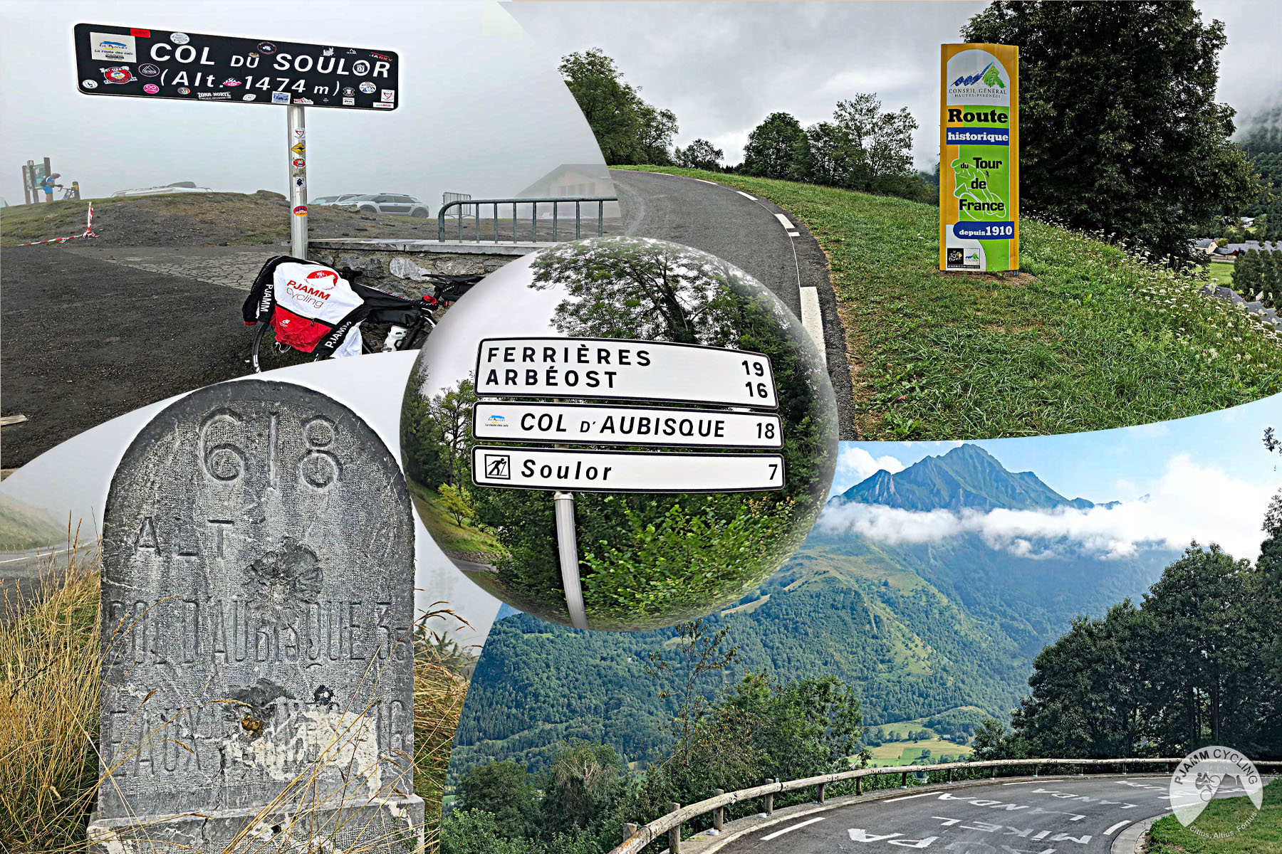Photo collage, PJAMM Cycling logo in corner, road signs for Col de Soulor, Ferrieres, Arbeost, Col d'Aubisque, Soulor, cement road sign, French alps