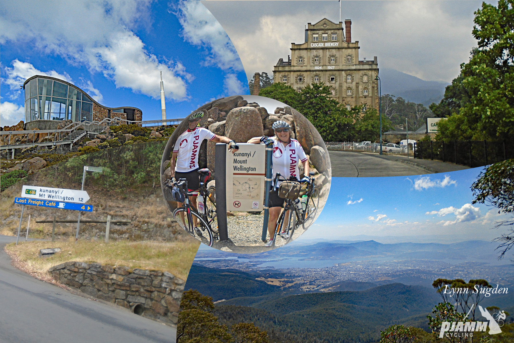 photo collage shows two PJAMM Cyclists standing with bikes in front of sign for Kunanyi/Mount Wellington; modern stone building with huge glass windows - Pinnacle Observation Shelter, view looking down from top of climb; old stone brick building reads "Cascade Brewery"; PJAMM Cycling logo in corner