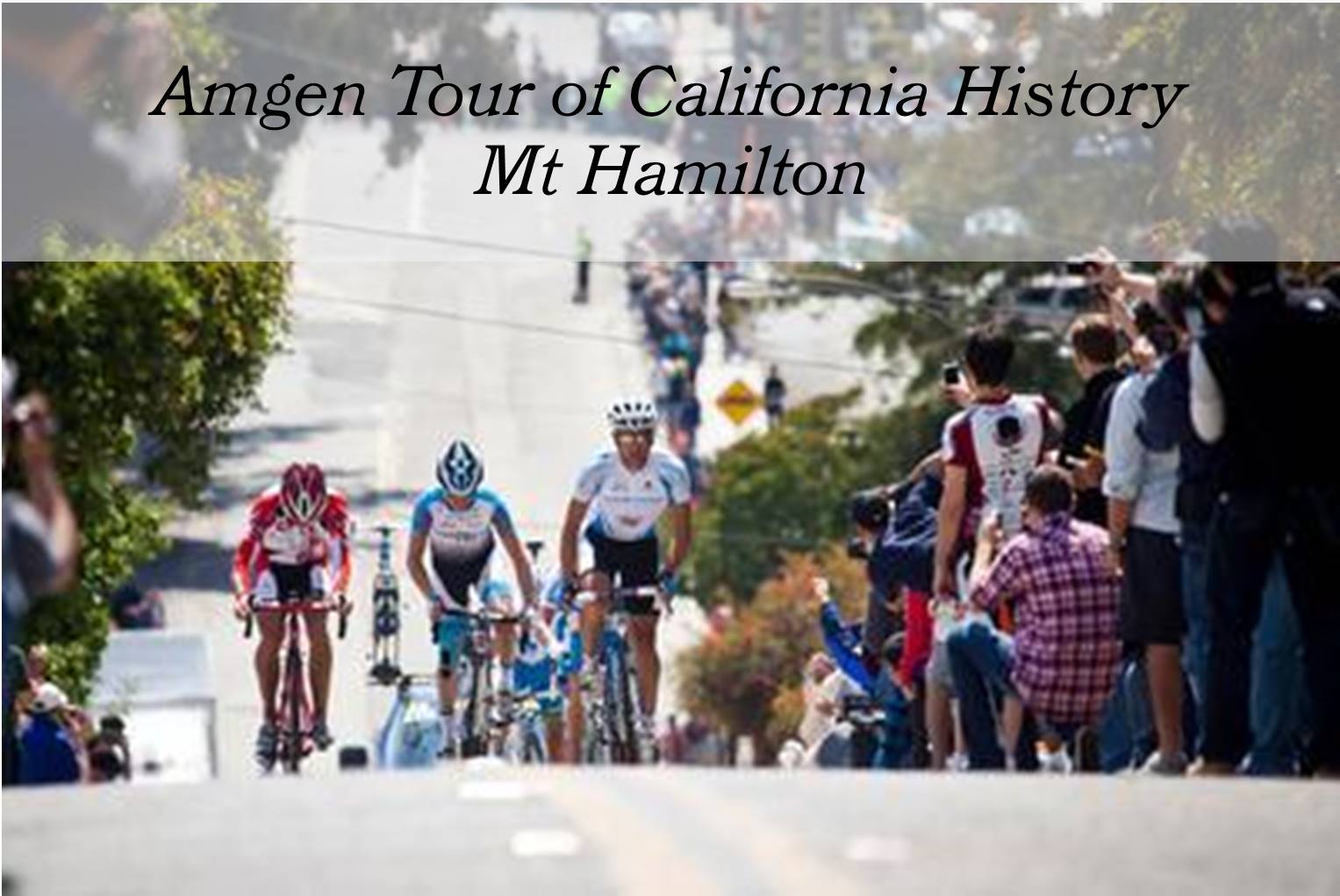 Sierra Road bike climb - Tour of California