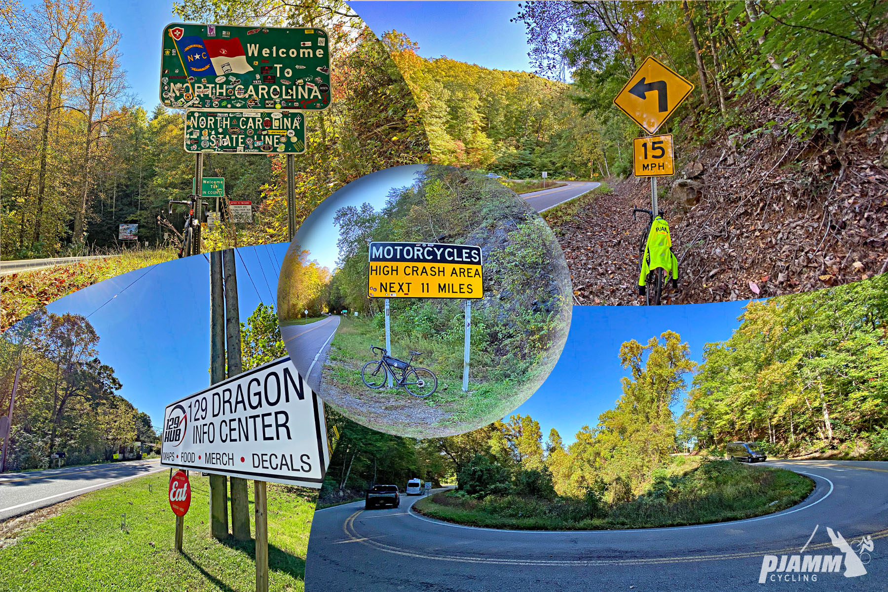 Cycling Tail of the Dragon, Tennessee - photo collage, bike leaning against sign for 15 MPH on turn, sign for "Welcome to North Carolina," bike leaning against sign that reads "Motorcycles High Crash Area Next 11 Miles," sign for 129 Dragon Info Center, PJAMM Cycling logo in corner