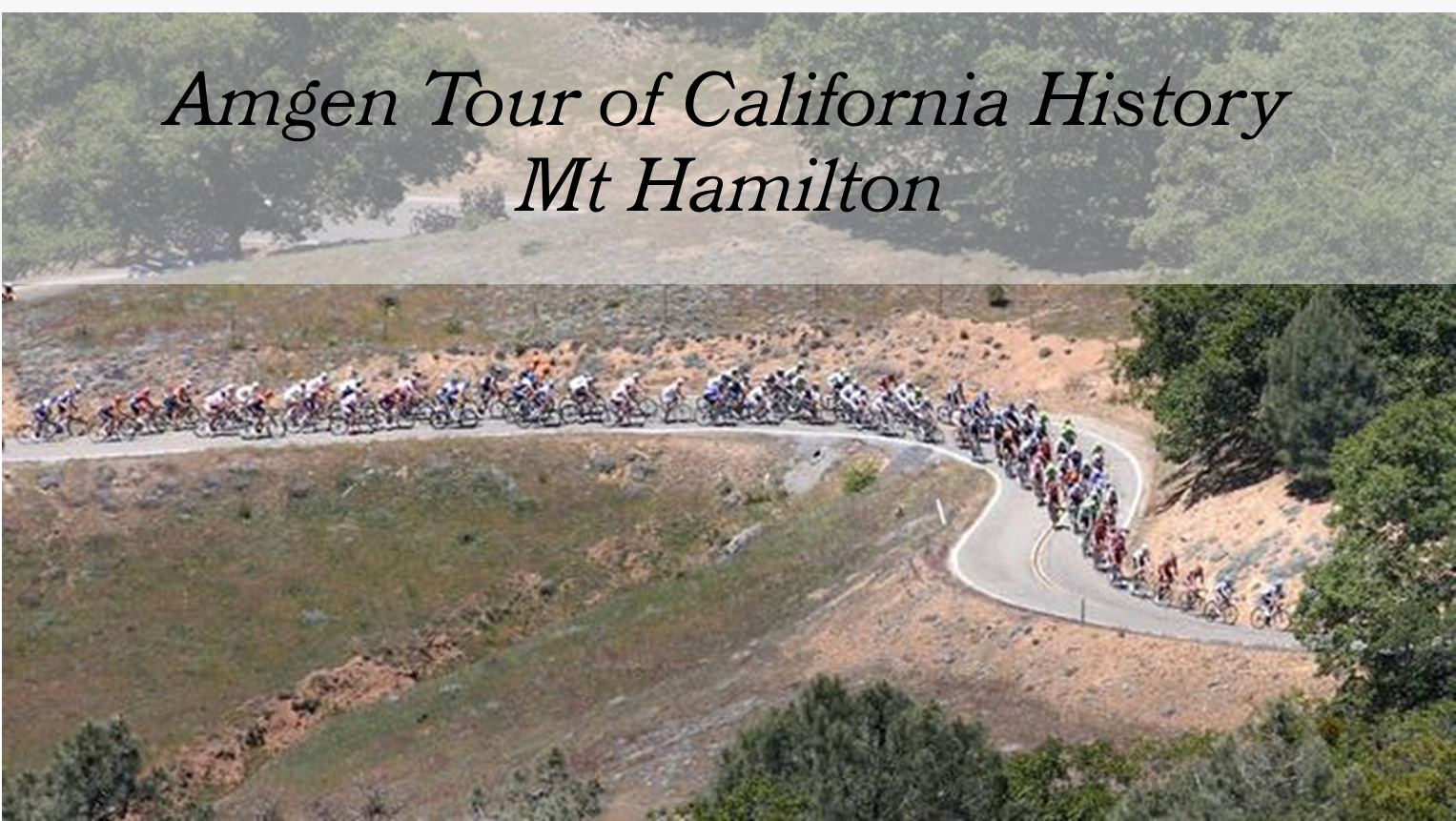 Mt. Hamilton bike climb - Tour of California
