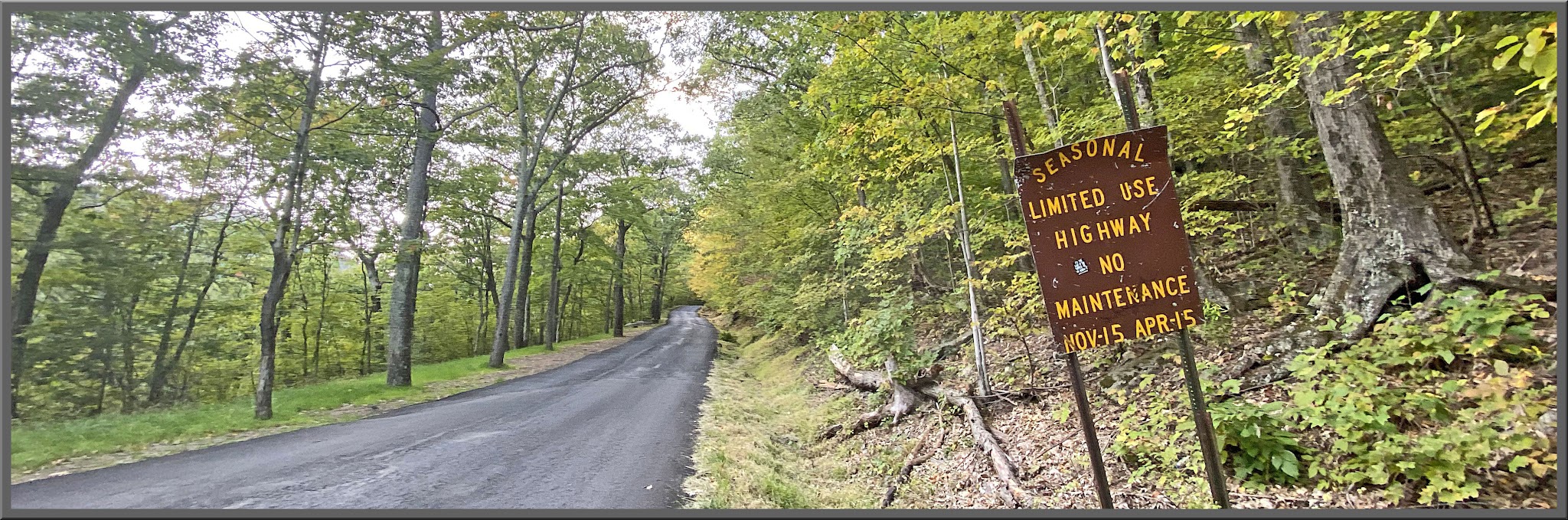 Devil's Kitchen - Platte Clove Road - sign reads "Seasonal Limited Use Highway No Maintenance Nov 15 - Apr 15"