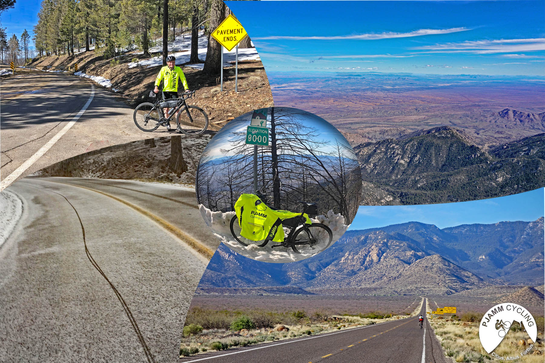 Cycling Mt. Graham, Arizona - photo collage, John Johnson standing with bike next to sign reading "Pavement Ends", long stretch of straight, two-lane roadway leading to mountains, bike parked in snow next to elevation 9000' feet sign, panoramic views, PJAMM Cycling logo in corner